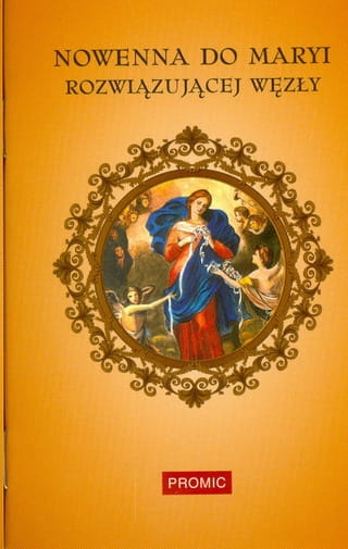 Nowenna do Maryi Rozwiązującej Węzły