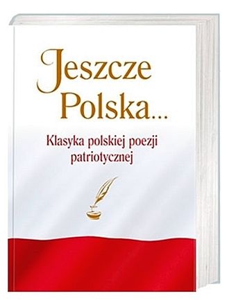 Jeszcze Polska...
