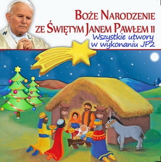 NMCD253 BO{ENARODZENIE Z JP2 CALY PRZÓD JPII małe.jpg