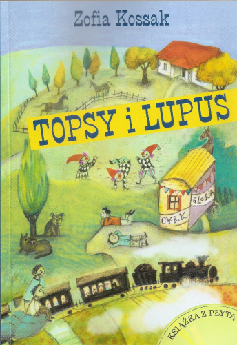 1_topsy-i-lupus-wydanie-z-audioobokiem-czyta-maciej-grudzien.jpg