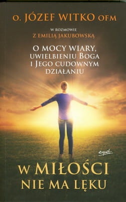 W miłości nie ma lęku