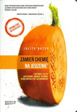 Zamień chemię na jedzenie