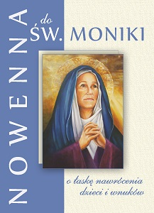 Nowenna o łaskę nawrócenia dzieci i wnuków