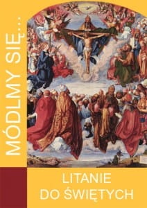Módlmy się... Litanie do świętych