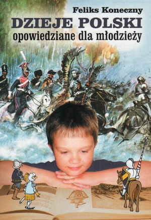 Dzieje Polski  opowiedziane dla młodzieży